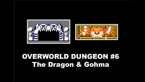 Legend of Zelda (NES) OverWorld Dungeon 6 Complete Walkthrough Guide: The Dragon & Gohma