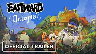 Eastward: Octopia - Official Release Date Trailer | Wholesome Snack December 2023