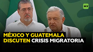 Los presidentes de México y Guatemala se reúnen para abordar la crisis migratoria y la cooperación