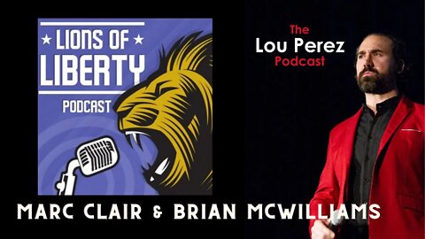 The Lou Perez Podcast Episode 24 - Lions of Liberty