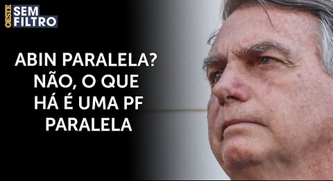 Bolsonaro: ‘Parece que existe uma PF paralela’ | #osf