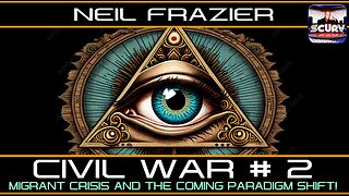 CIVIL WAR # 2 | THE MIGRANT CRISIS AND THE COMING PARADIGM SHIFT! | NEIL FRAZIER