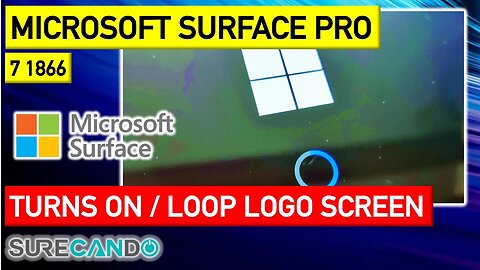 Microsoft Surface Pro 7 Turns on Boot Loop Logo Flash On Off Not Turning On VR-00016 1866