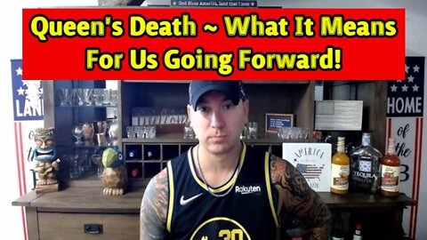 Phil Godlewski: Queen's Death ~ What It Means For Us Going Forward!