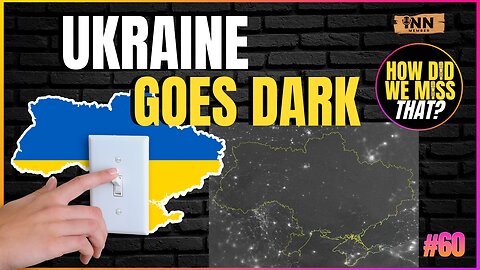 Ukraine Goes Dark? | a How Did We Miss That #60 clip