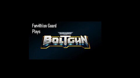 Boltgun part 15...! Death and weirdness in the Galvanic Forge...!