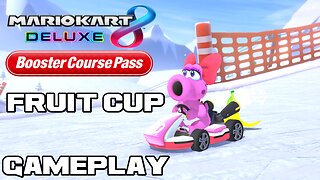 Mario Kart 8 Deluxe Booster Course Pass - Fruit Cup - Nintendo Switch Gameplay 😎Benjamillion