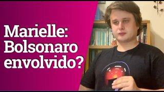 Caso Marielle: Bolsonaro envolvido? As 3 explicações possíveis