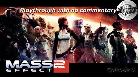 Mass Effect 2 - episode 4