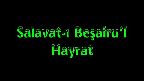 Salavat ı Beşairu’l Hayrat