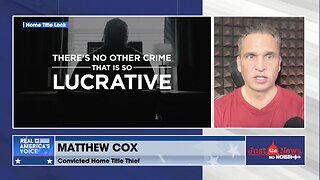 Former Home Title Thief Matthew Cox joins John Solomon & Amanda Head to talk about Home Title Lock