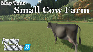 Map Tour | Small Cow Farm | Farming Simulator 22