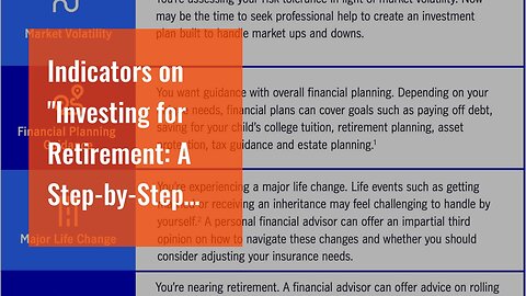 Indicators on "Investing for Retirement: A Step-by-Step Guide to Building a Solid Financial Fou...