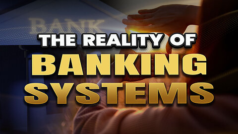 The reality of our banking system - Need to know!