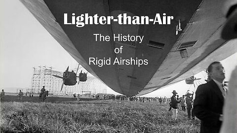 The History of Rigid Airships