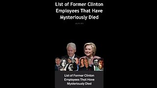 List Of Former Clinton Employees That Have Mysteriously Died