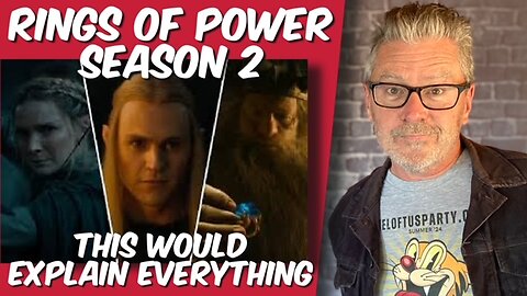 Rings of Power season 2: This would explain everything