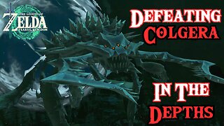 Defeating Colgera in the Depths in The Legend of Zelda: Tears of the Kingdom!!! #TOTK