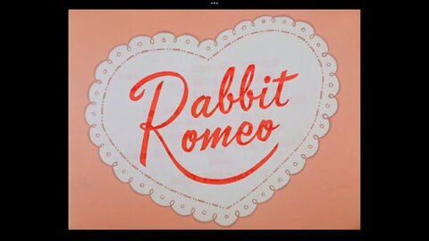 1957, 12-14, Merrie Melodies, Rabbit Romeo