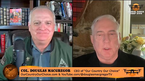 Col.Davis & Col.Macgregor: Time for Blunt Truth in Ukraine