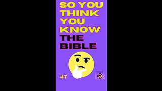 Bible Trivia 7