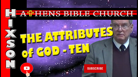 The Attributes of God - Holy and Righteous | Part 10 | Athens Bible Church