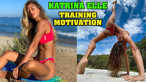 Katrina Elle Fitness Model Motivation