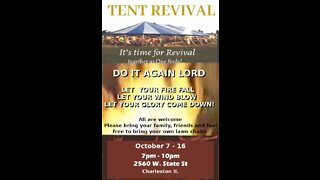 10-11-2022 New Wine Skin Tent Revival NIGHT 5 Dead Man Walking
