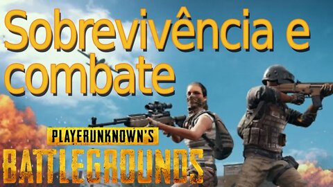 PUBG - Como sobreviver no Battlegrounds? (Sobrevivência e Combate)