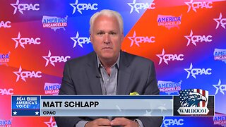 Matt Schlapp: The Grassroots Are Pushing Back Globally, CPAC 2022 Ratings Of Congress