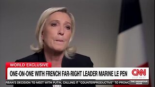 ‘You’re Kidding Me, Right?’: CNN’s Amanpour to Marine Le Pen Saying She’s Not Far Right