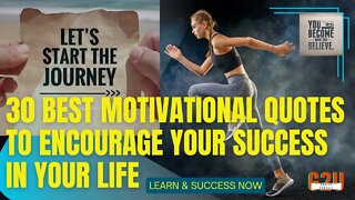 30 Best Motivational Quotes To Encourage Your Success in your life. #quotesaboutlife #quotes