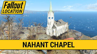 Guide To The Nahant Chapel in Fallout 4