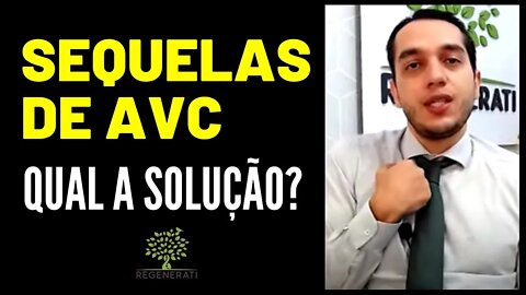 Sequelas do AVC - Tratamento das Sequelas do AVC