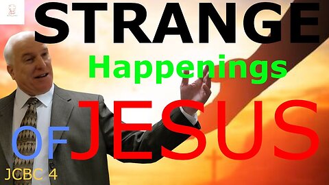 Strange happenings of Jesus Christ?