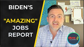 The Truth About Biden's AMAZING Jobs Report in 3 min