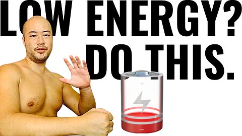 How To Stop Being LOW Energy