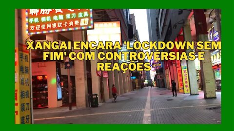 Xangai, na China, anuncia lockdown em duas etapas.