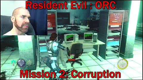 Let's Play Resident Evil: Operation Raccoon City- Mission 2- Corruption