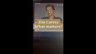 Jim Carrey: What Matters