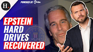 HUMAN EVENTS DAILY: DEC 7 2021 - FBI RECOVERED HARD DRIVES FROM EPSTEIN’S SAFE