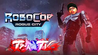 RoboCop: Rogue City | [Extreme] First Playthrough!