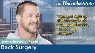 Robert's Journey Through Back Surgery: Overcoming chronic pain!
