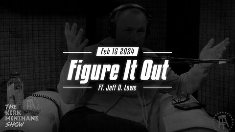 The Kirk Minihane Show Live | Figure It Out - February 15, 2024