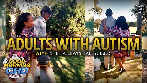 Adults With Autism With Sheila Ealey, Ed.D.
