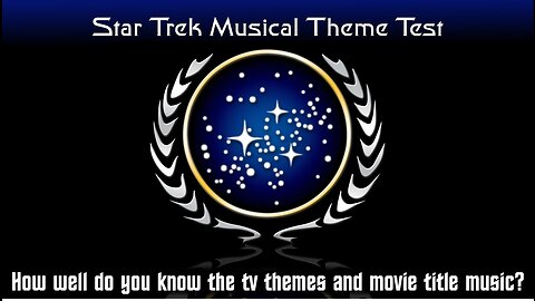 Star Trek Series Musical Themes Test