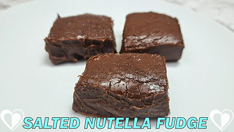 Salted Nutella Fudge | Easy & Delicious SNACK Recipe TUTORIAL