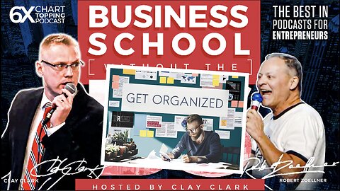 Business | Business Coach: How to Get and Stay Organized in the World of Small Business