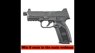 FN 509 TACTICAL 9MM PISTOL 4.5" THREADED BARREL, BLACK MINI #2 for 8 seats in the main webinar