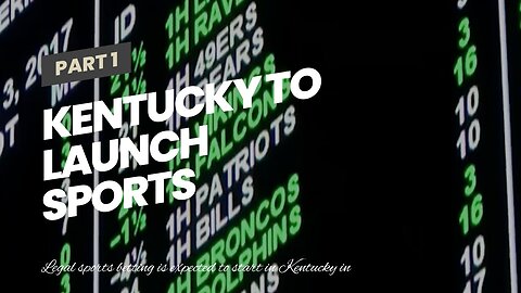 Kentucky to Launch Sports Betting in September After Regulators Approve Wagering Rules